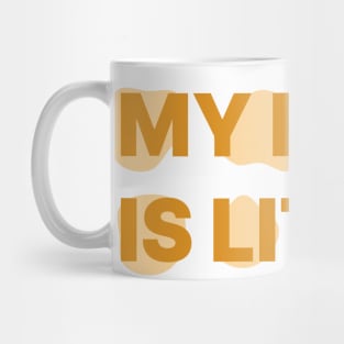 MY FAITH IS LIT. Mug